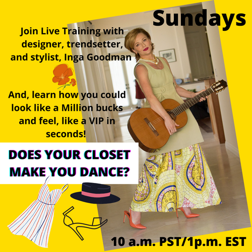 Tired of same ole same ole?  There is no secret that your fashion style directly relates to your mindset and life achievements.  Here at INGA GOODMAN we believe that any life transformation starts with transformation of your closet and personal STYLE, and it shouldn't take long!  Join our founder, creative director, designer, and stylist Inga Goodman at her life styling sessions every Sunday and learn tips for your quick STYLE and LIFE transformation.